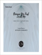 Because You First Loved Me Vocal Solo & Collections sheet music cover